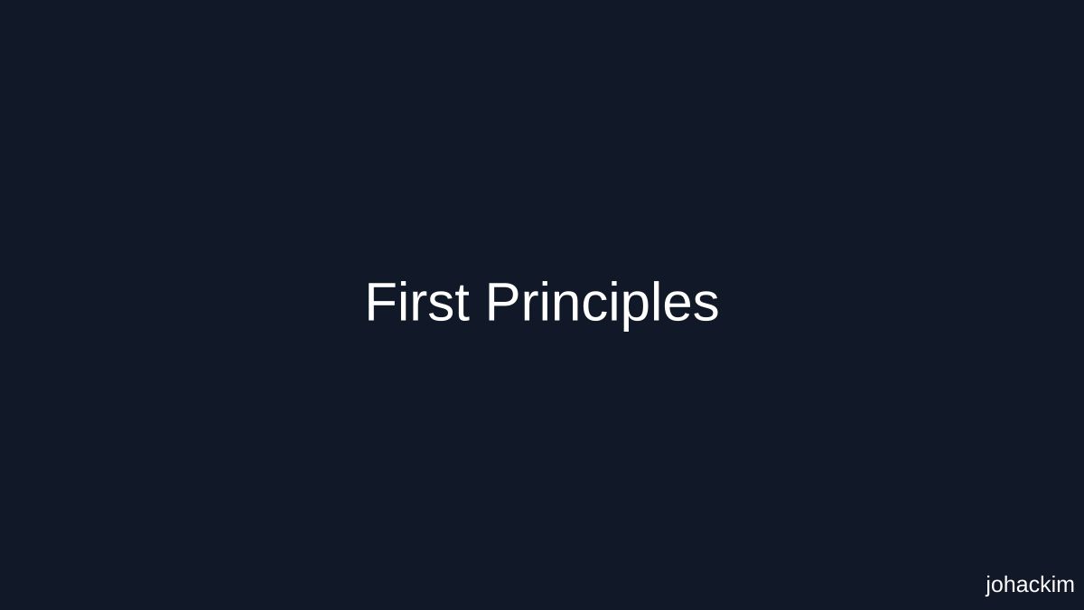 First Principles